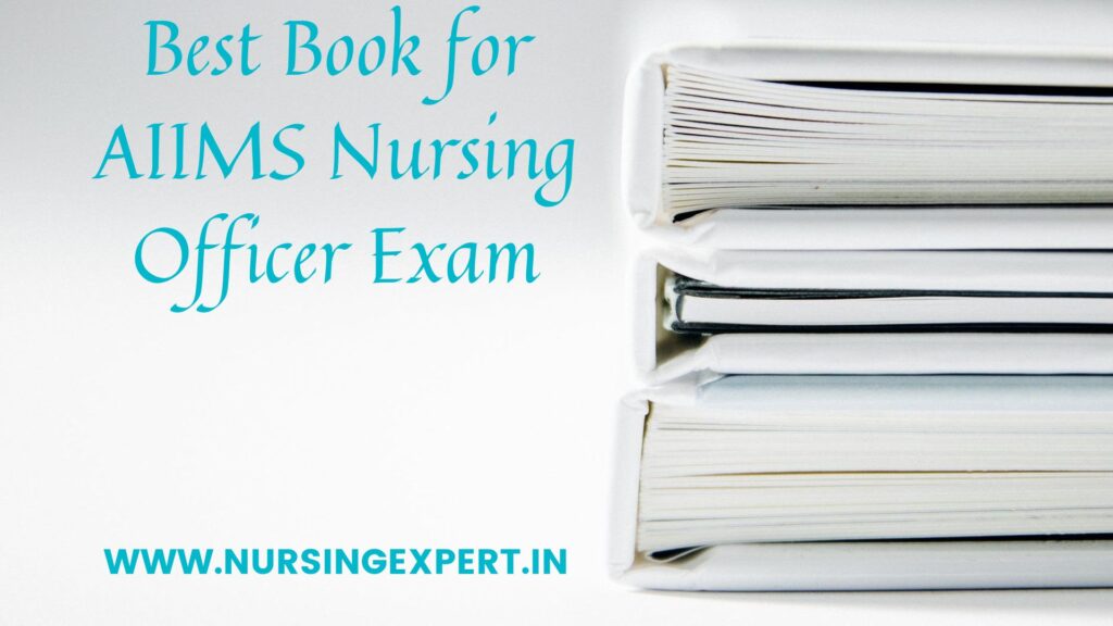 Best Book for AIIMS Nursing Officer Exam