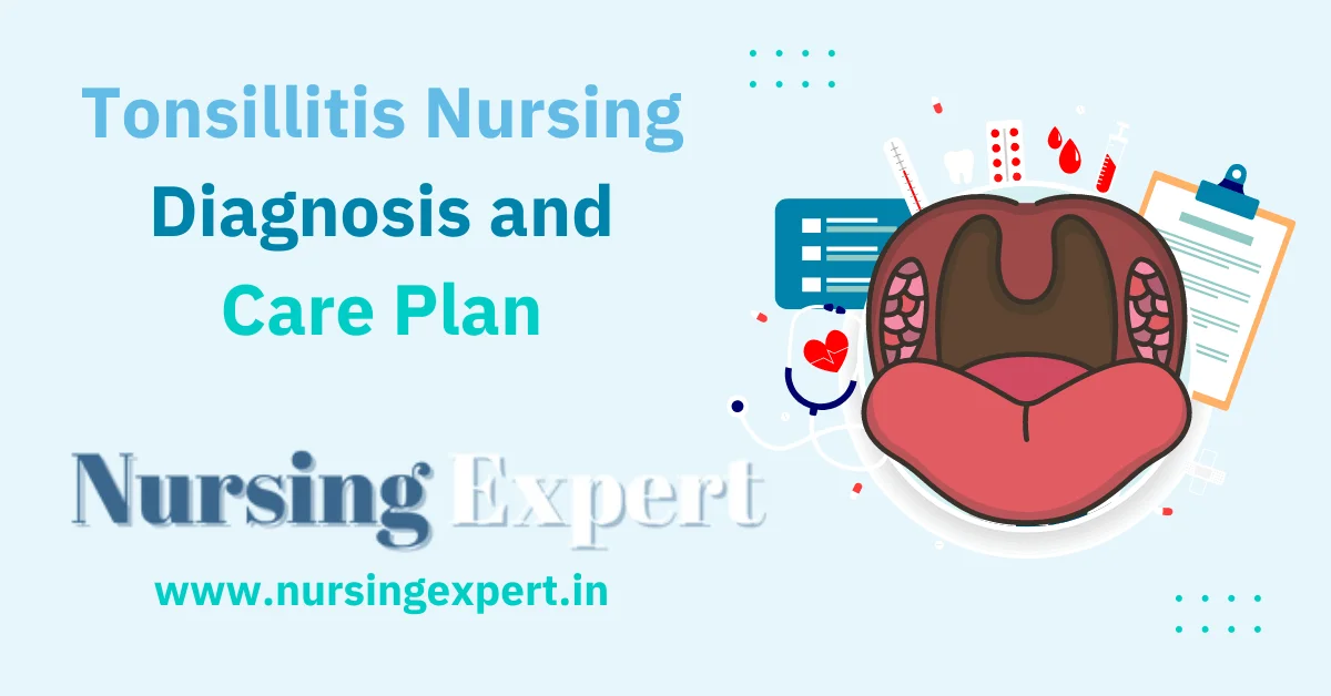 tonsillitis-nursing-diagnosis-and-care-plan-min