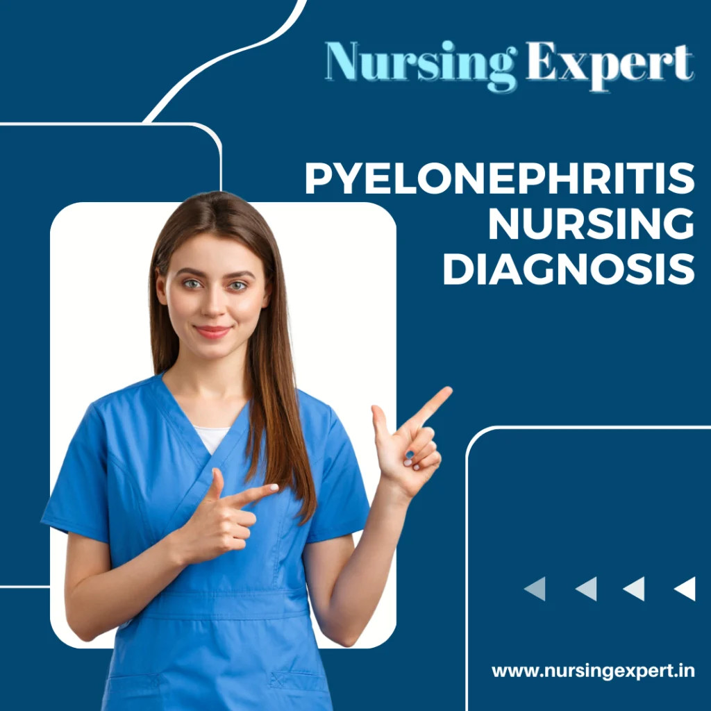 Pyelonephritis Nursing Diagnosis 1