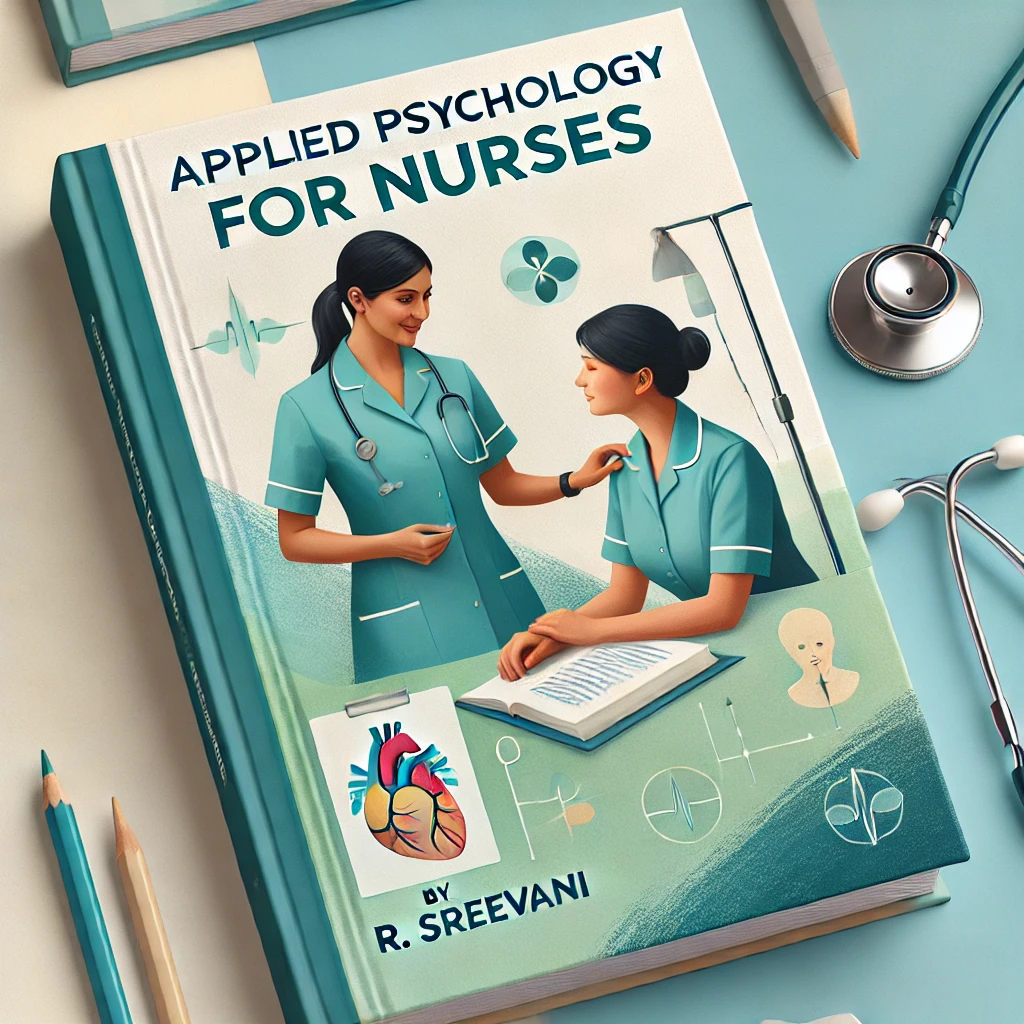 applied psychology for nurses by r sreevani