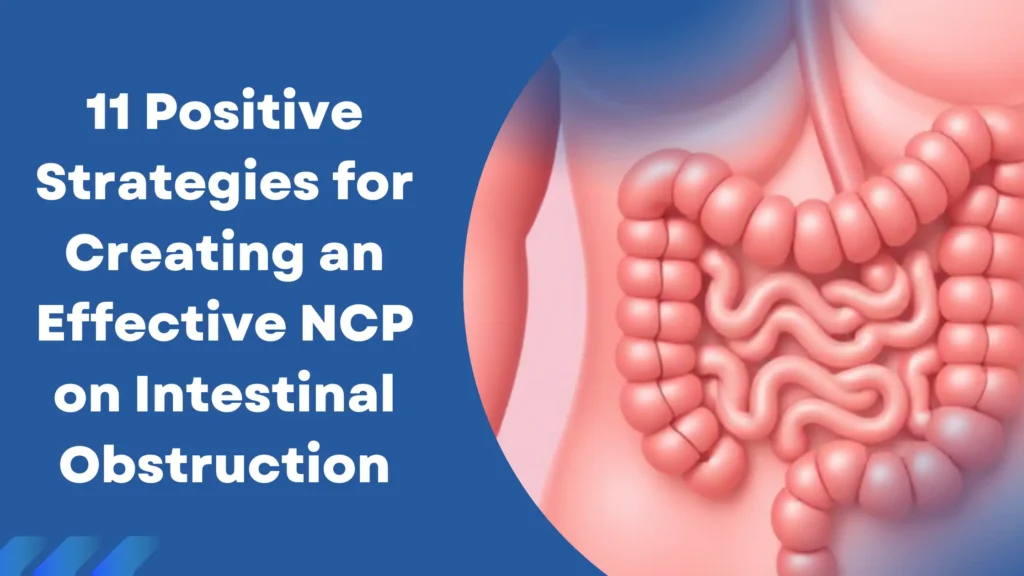 ncp on intestinal obstruction