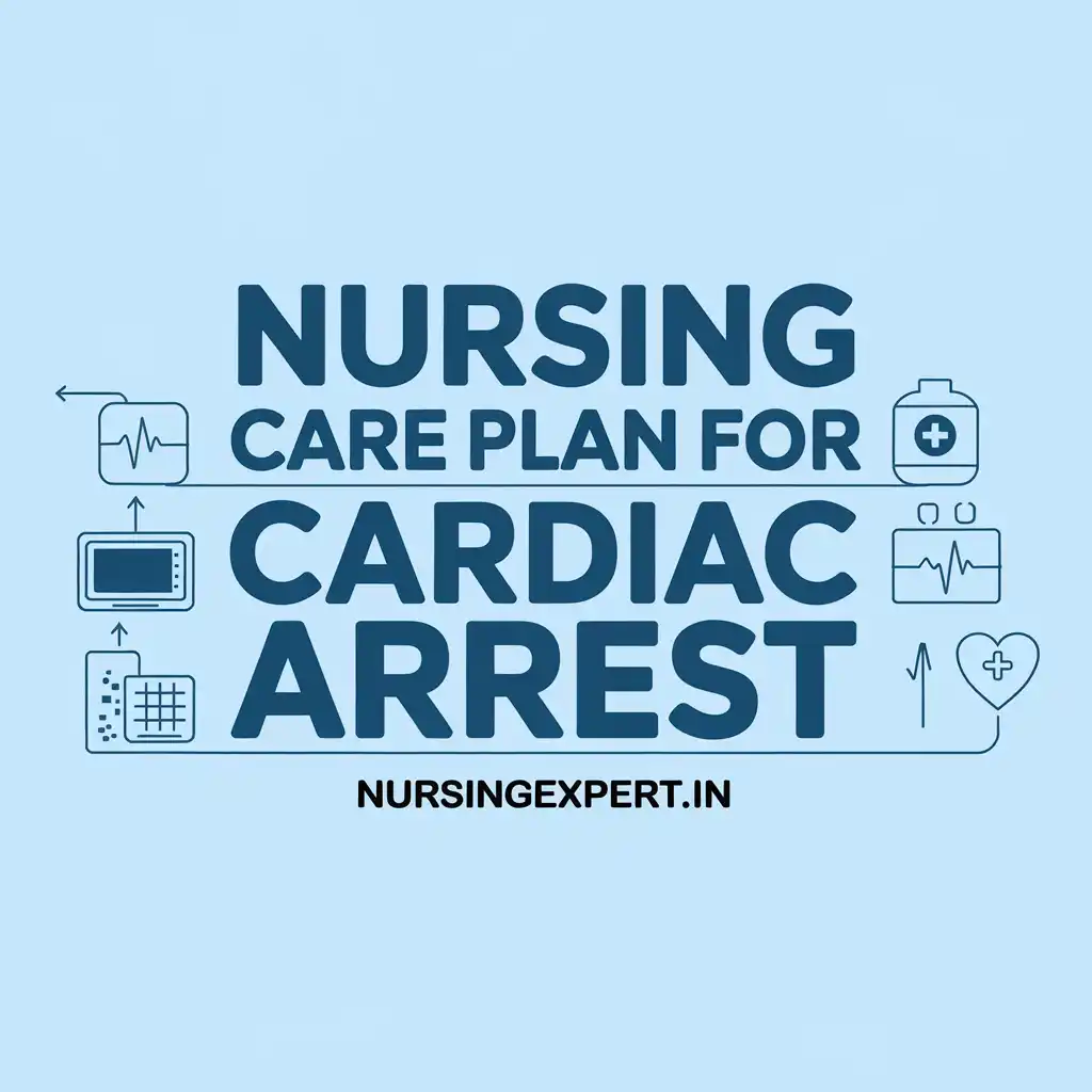 Nursing Care Plan for Cardiac Arrest