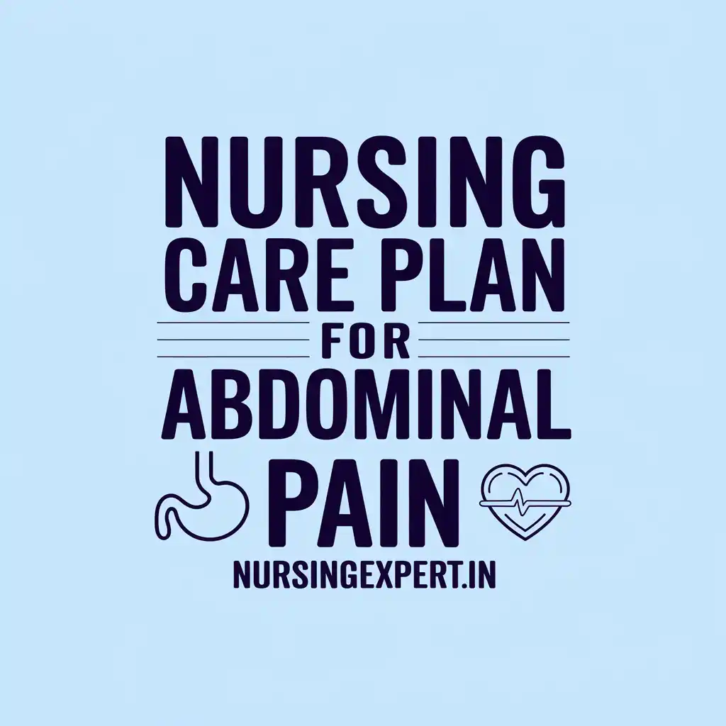 nursing care plan for abdominal pain