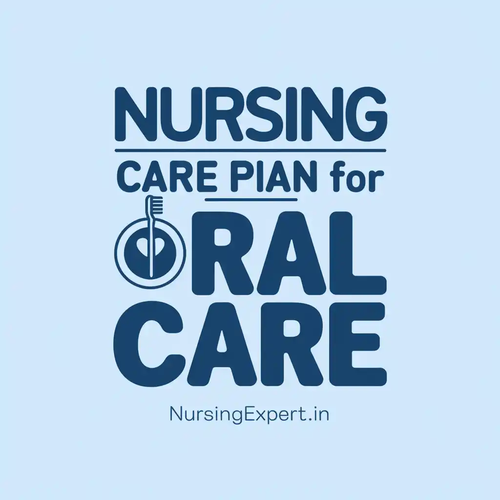 nursing care plan for oral care 11zon