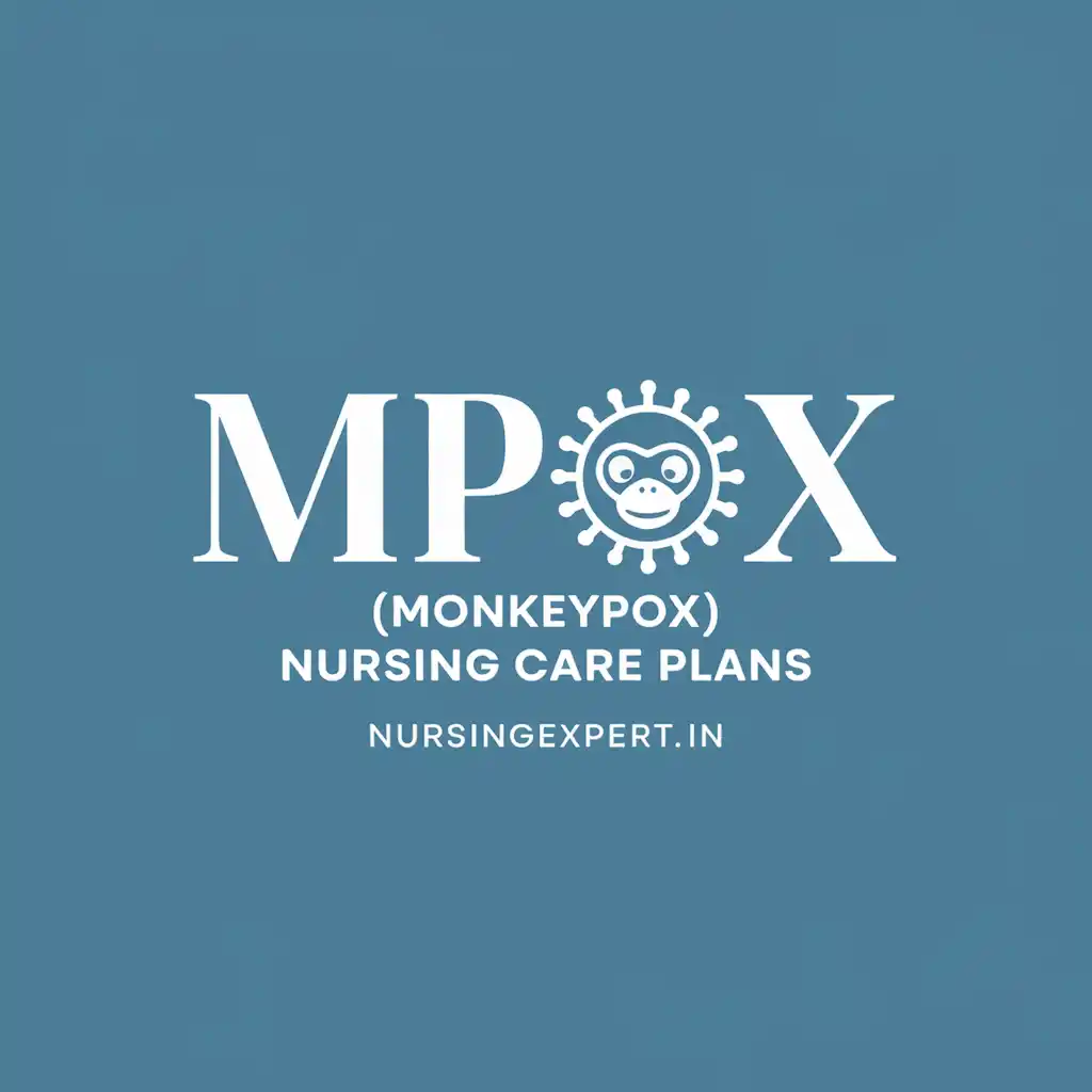 Mpox Monkeypox Nursing Care Plans