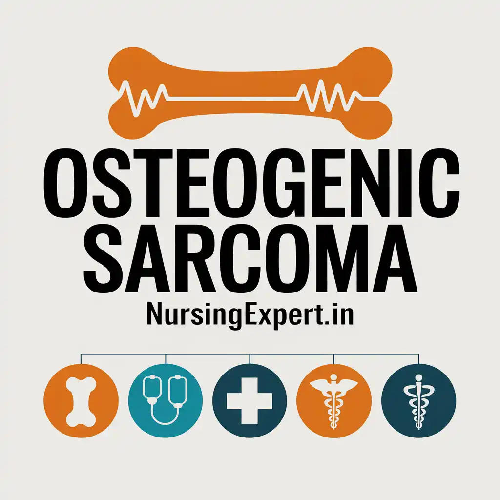 Osteogenic Sarcoma Nursing Care Plans