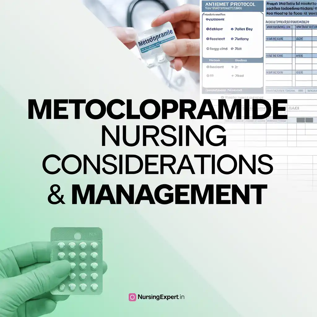 metoclopramide Nursing Considerations Management